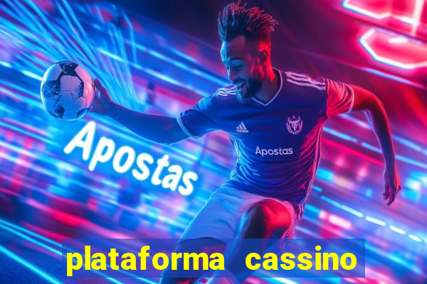 plataforma cassino que paga no cadastro